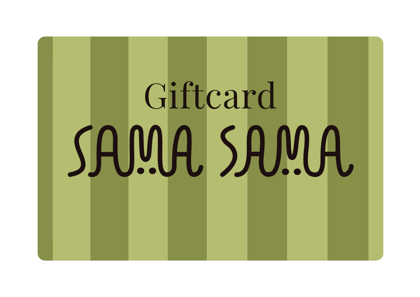 Sama Sama Giftcard