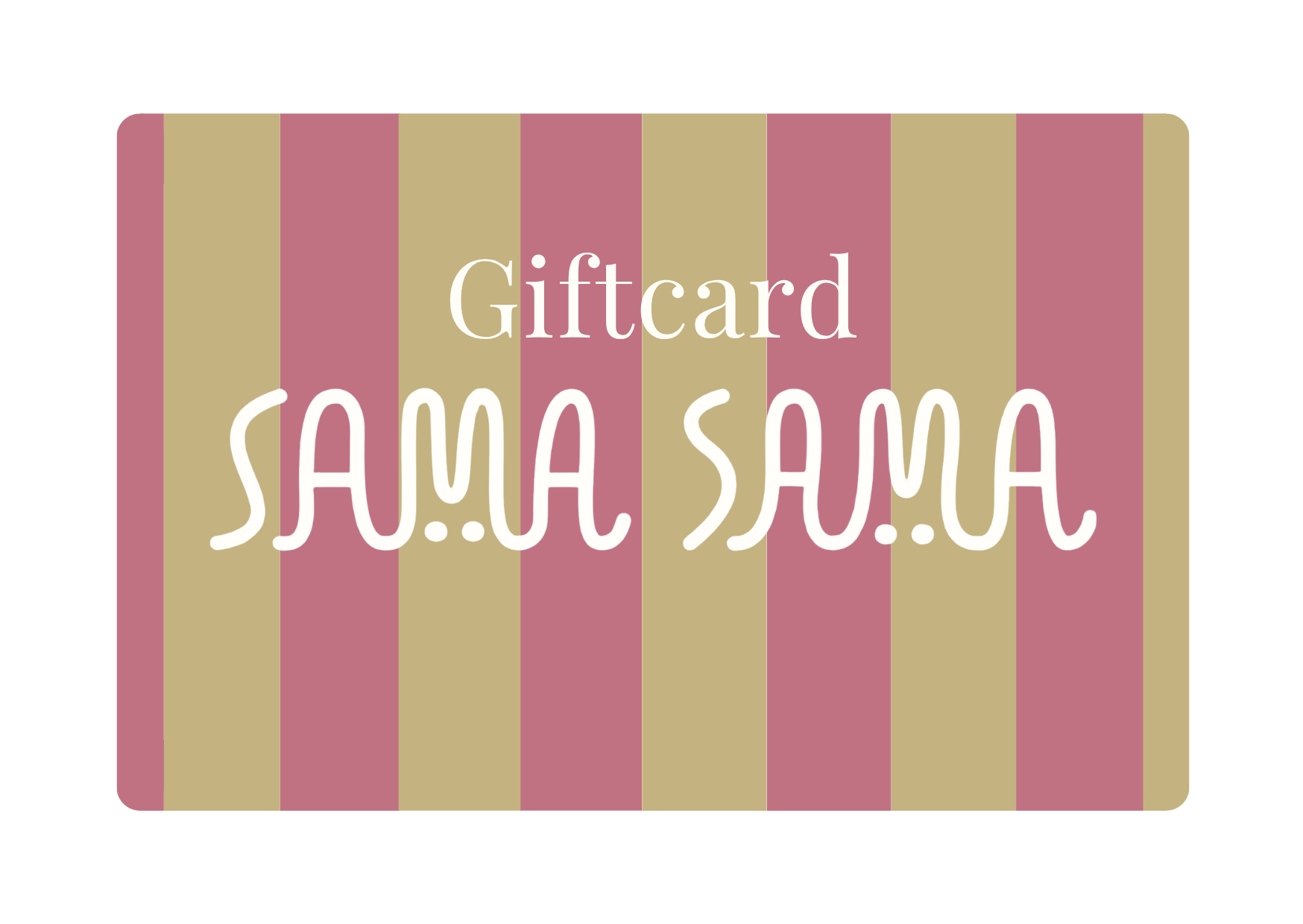 Sama Sama Giftcard