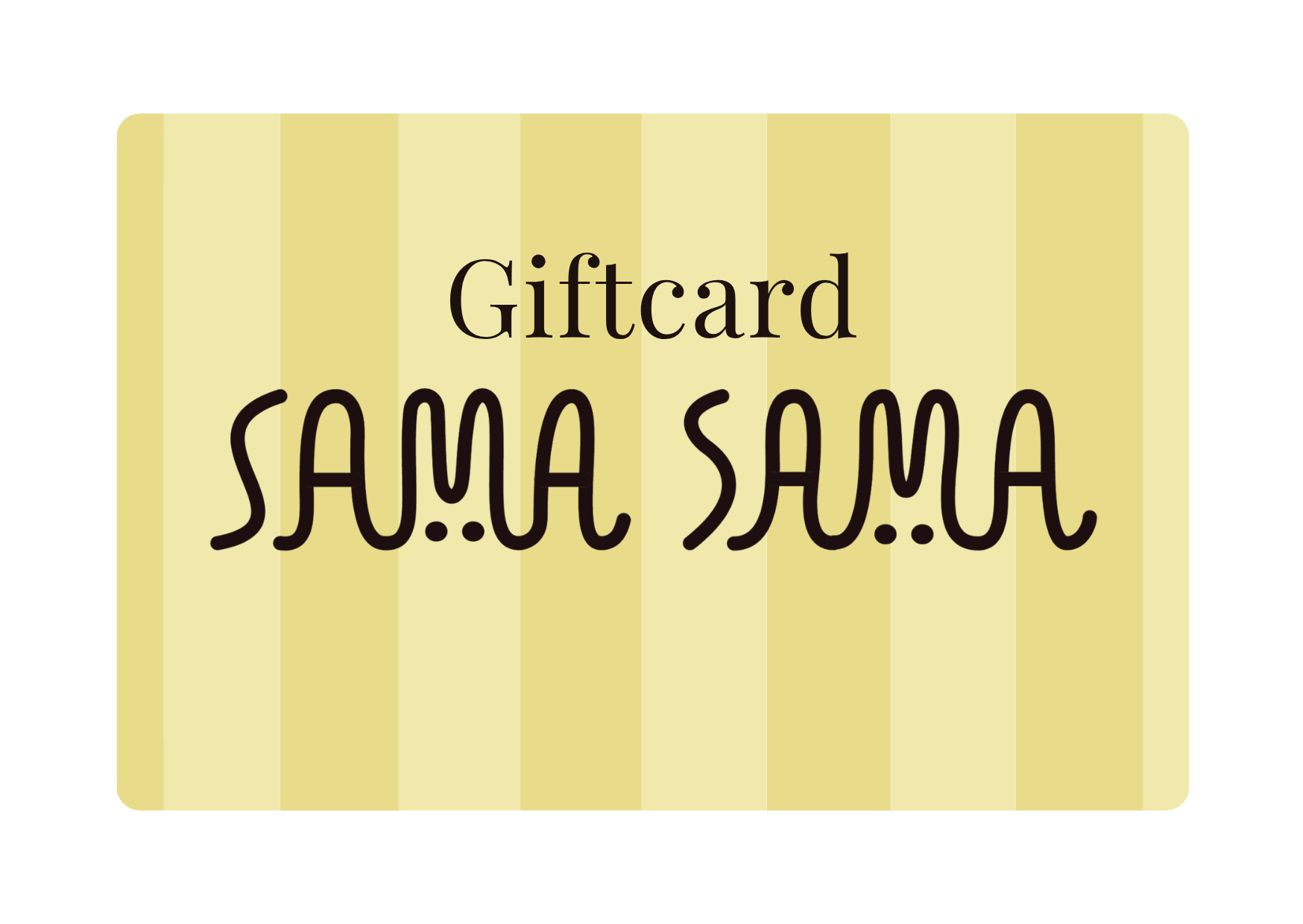 Sama Sama Giftcard