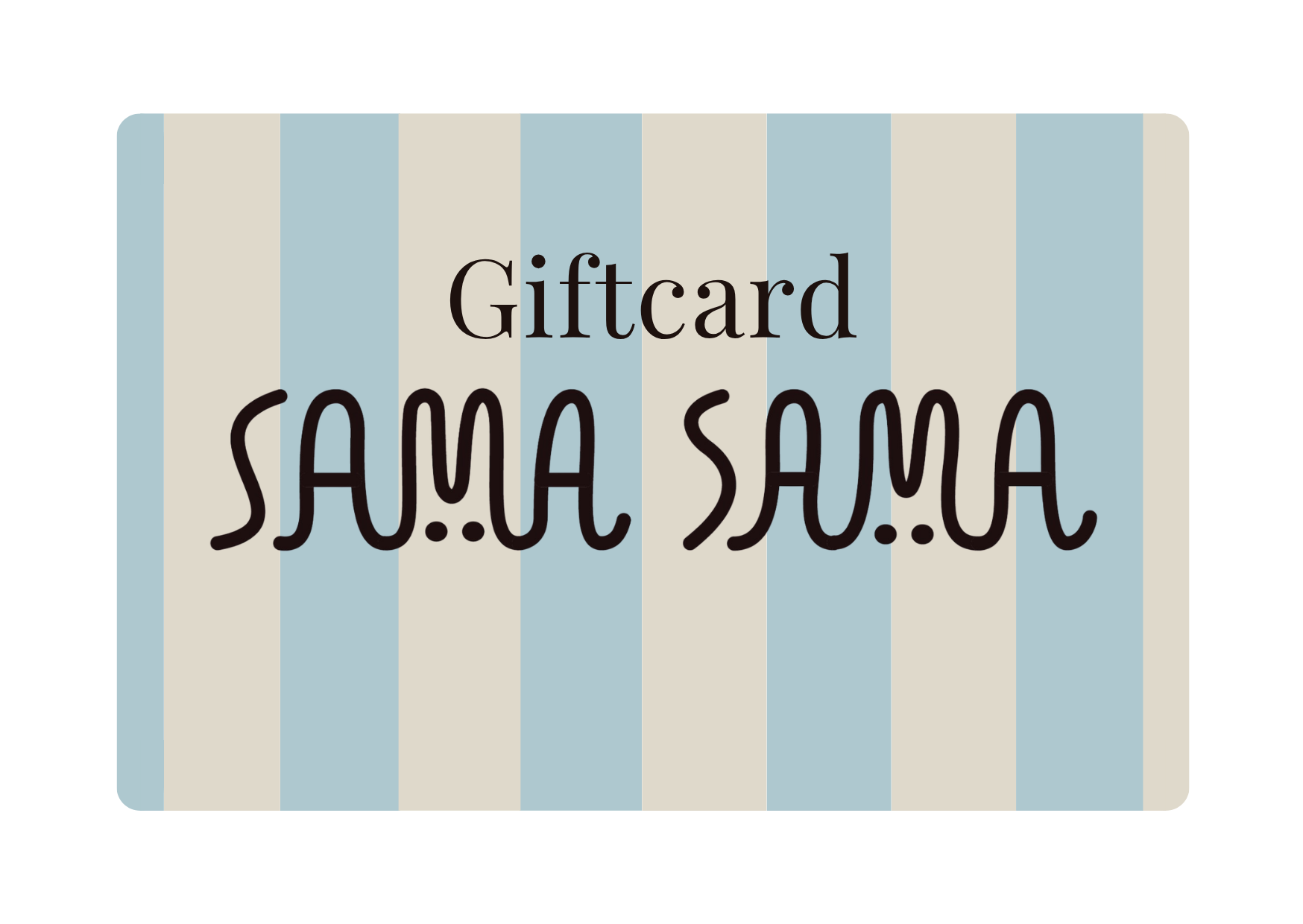 Sama Sama Giftcard